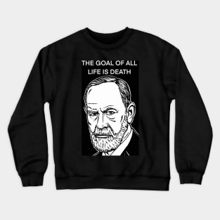 SIGMUND FREUD quote .2 - ink portrait Crewneck Sweatshirt